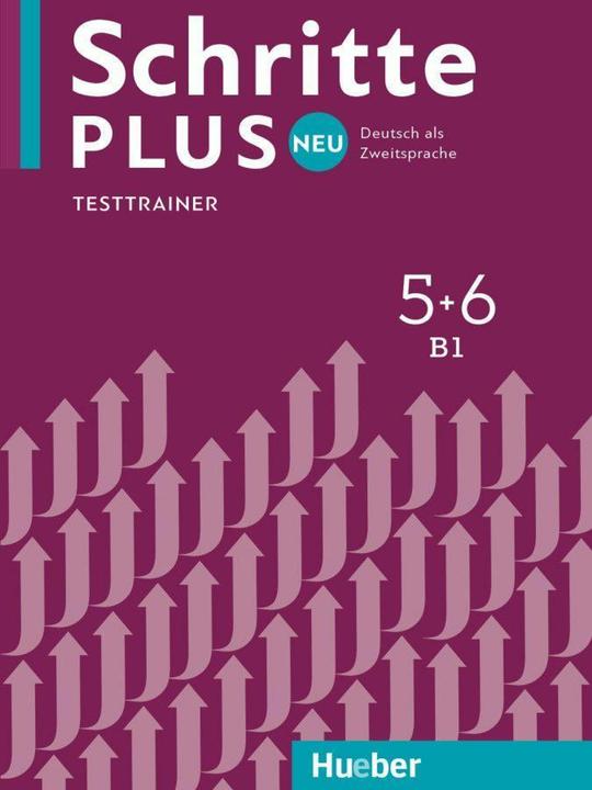 Produktbild Schritte plus Neu 5+6. Testtrainer mit Audio-CD (Deutsch, Dagmar Giersberg, 2018)