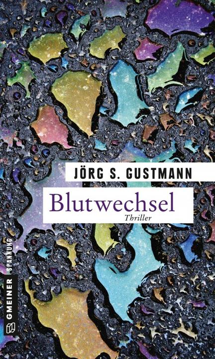 Produktbild Blutwechsel (Deutsch, Jörg S. Gustmann, 2015)