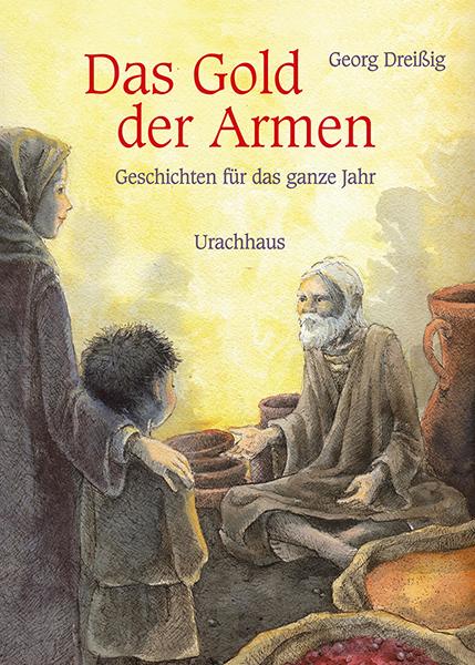 Produktbild Das Gold der Armen (Deutsch, Georg Dreissig, 2015)