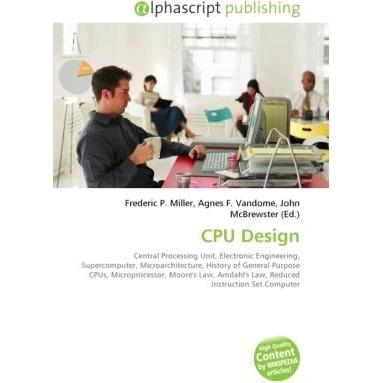 Thumbnail - CPU Design, Fachbücher von Agnes F. Vandome, Frederic P. Miller, John McBrewster