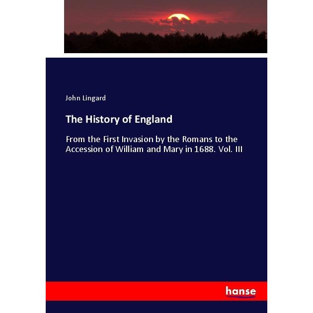 The History of England, Fachbücher von John Lingard