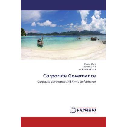 Corporate Governance, Fachbücher von Muhammad Asif, Qasim Shah, Kashif Rashid