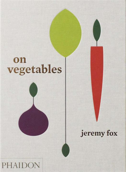 Produktbild On Vegetables (Englisch, David Chang, Jeremy Fox, Noah Galuten, 2017)