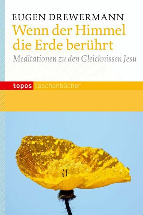 Produktbild Wenn der Himmel die Erde berührt (Deutsch, Eugen Drewermann, 2012)
