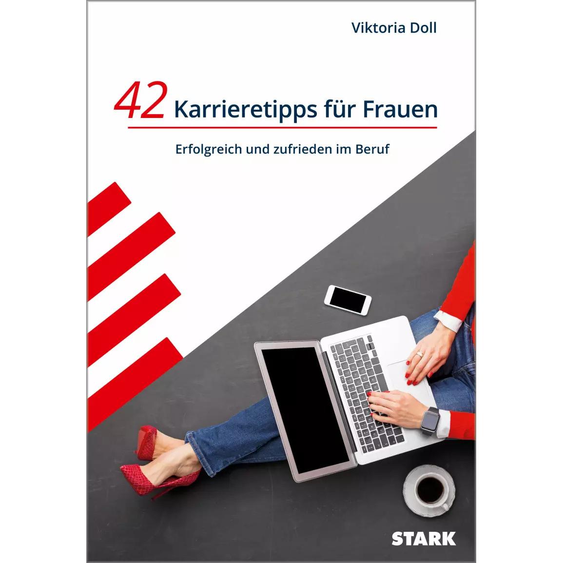Karrieretipps für Frauen, Ratgeber von Viktoria Doll