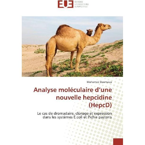 Analyse moléculaire d'une nouvelle hepcidine (HepcD), Fachbücher von Mohamed Boumaiza