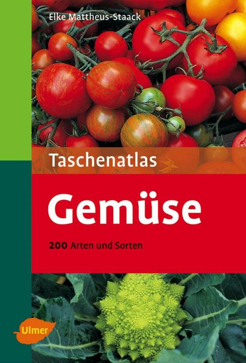 Produktbild Taschenatlas Gemüse (Deutsch, Elke Mattheus-Staack, 2006)
