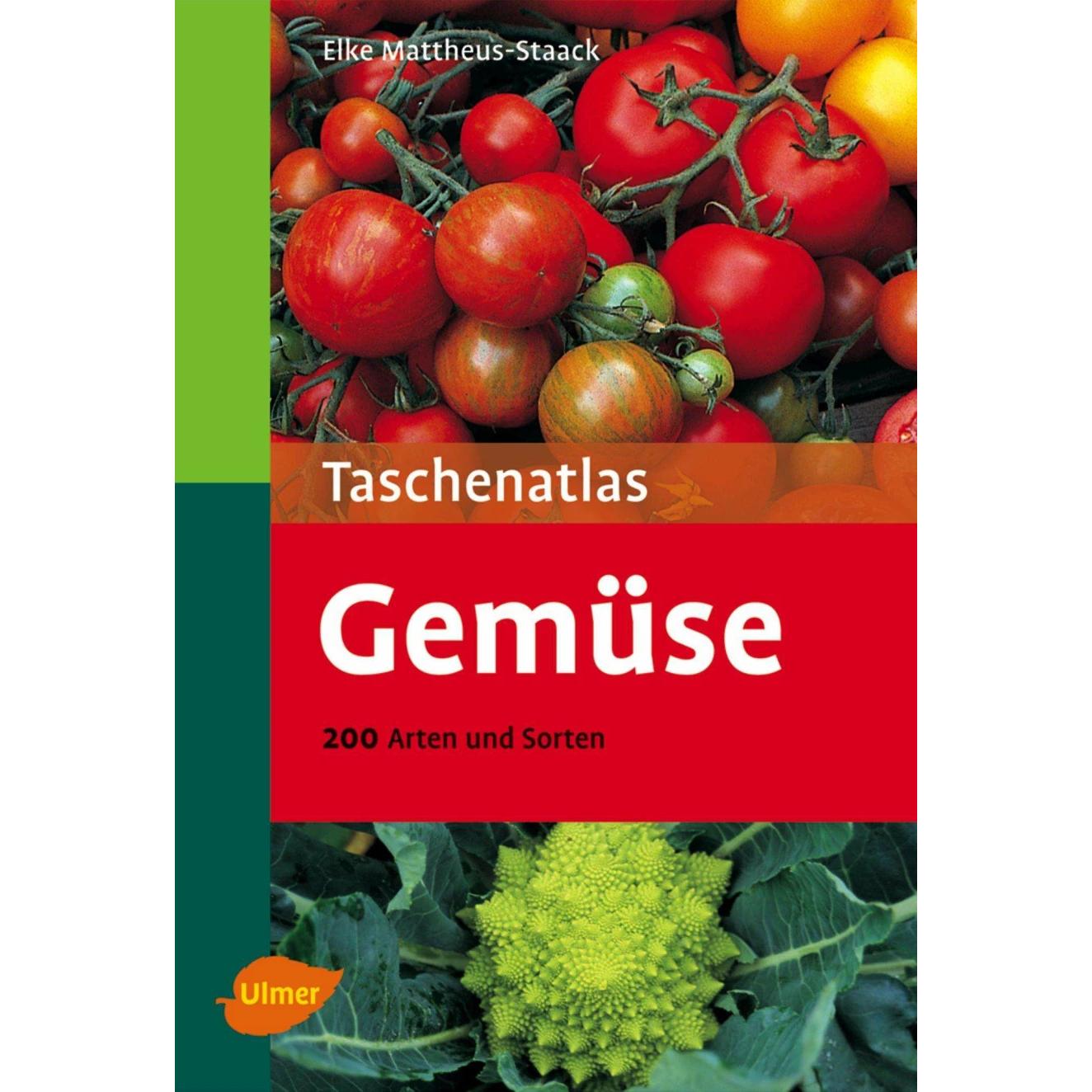Taschenatlas Gemüse, Fachbücher von Elke Mattheus-Staack