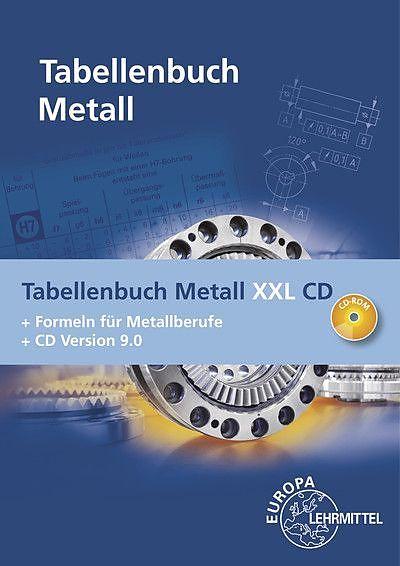 Image du produit Tabellenbuch Metall XXL CD (Allemand, Andreas Stephan, Claudius Scholer, Falko Wieneke, Friedrich Näher, Max Heinzler, Roland Gomeringer, Roland Kilgus, Stefan Oesterle, Volker Menges, 2017)