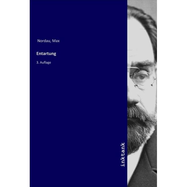 Nordau:Entartung, Belletristik von Max Nordau
