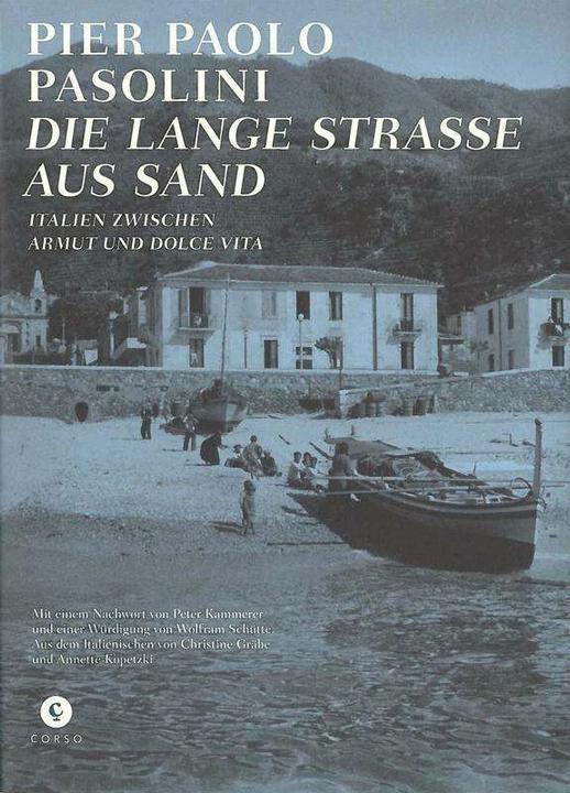 Produktbild Die Lange Strasse aus Sand (Deutsch, Pier Paolo Pasolini, Peter Kammerer, Annette Kopetzki, 2023)