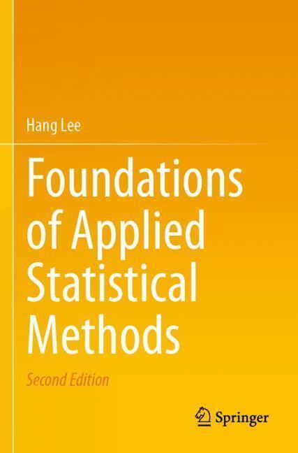 Actual product image Foundations of Applied Statistical Methods (Hang Lee, 2024)