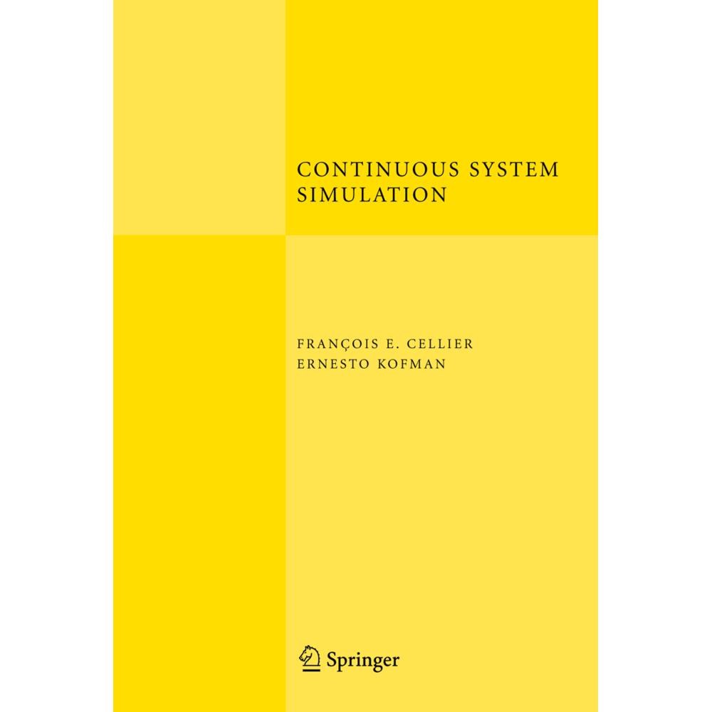 Continuous System Simulation, Fachbücher von Ernesto Kofman, François E. Cellier