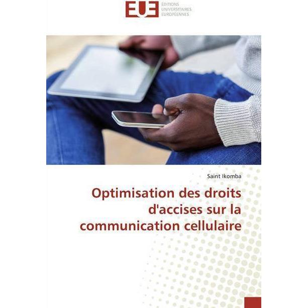 Optimisation des droits d'accises sur la communication cellulaire, Fachbücher von Saint Ikomba