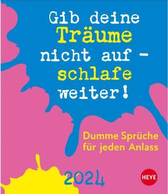 Produktbild Dumme Sprüche für jeden Anlass Tagesabreisskalender 2024 (11 x 14 cm, Deutsch)