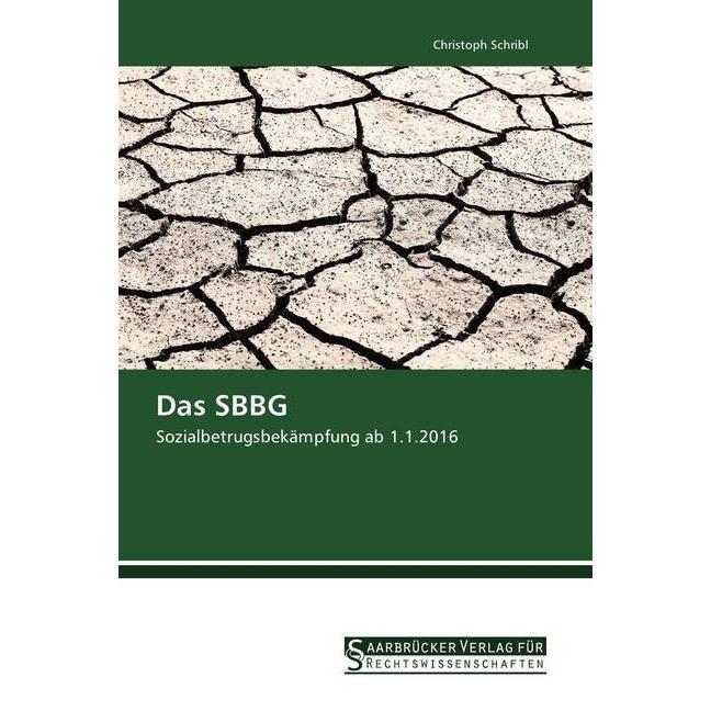 Das SBBG, Fachbücher von Christoph Schribl