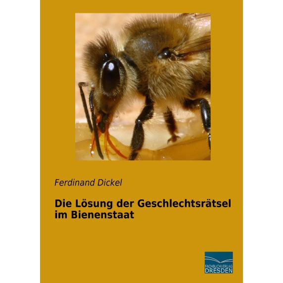 Die Lösung der Geschlechtsrätsel im Bienenstaat, Ratgeber