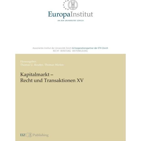 Kapitalmarkt – Recht und Transaktionen XV, Fachbücher von Thomas U. Reutter, Thomas Werlen