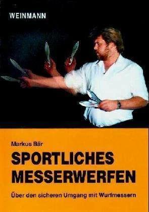Produktbild Sportliches Messerwerfen (Deutsch, Lutz Trojan, Markus Bär, 2011)