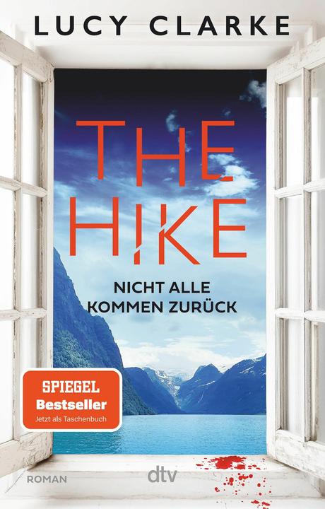 The Hike (Deutsch, Lucy Clarke, Urban Hofstetter, 2025)