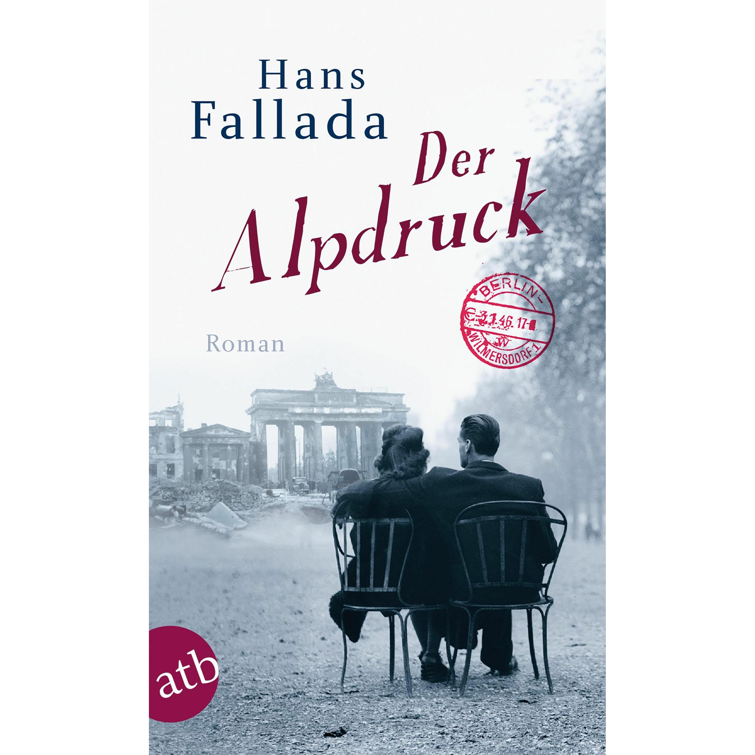 Der Alpdruck, Belletristik von Hans Fallada