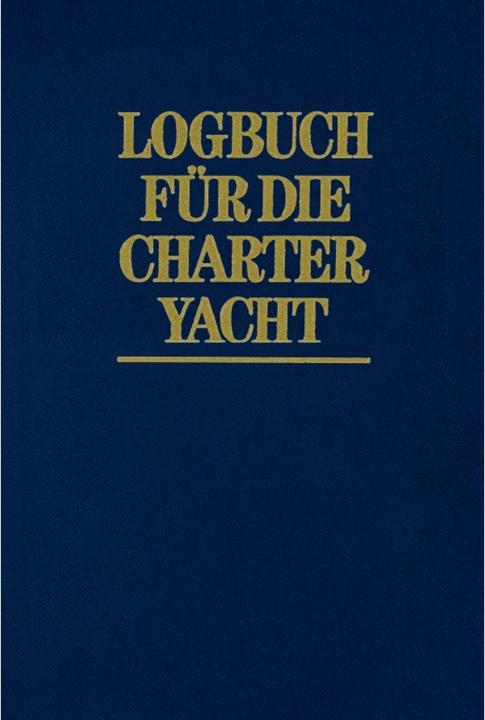 Produktbild Logbuch für die Charter-Yacht (Deutsch, Joachim Schult, 2017)