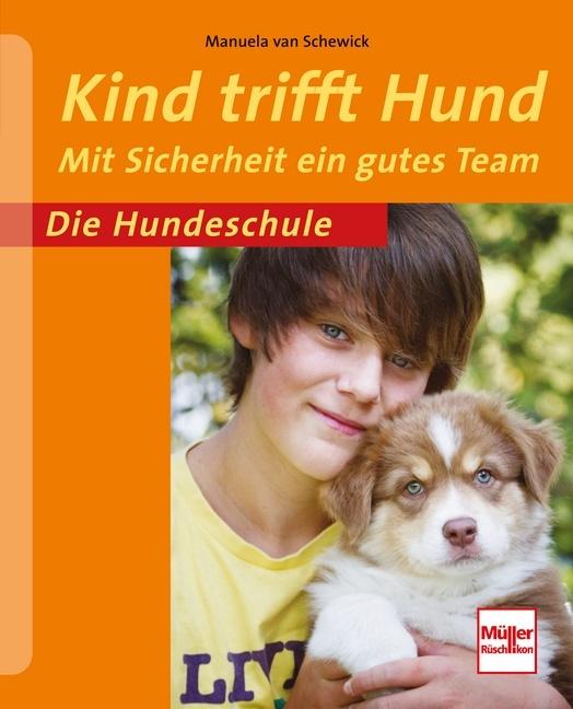Produktbild Kind und Hund (Deutsch, Manuela van Schewick, 2014)