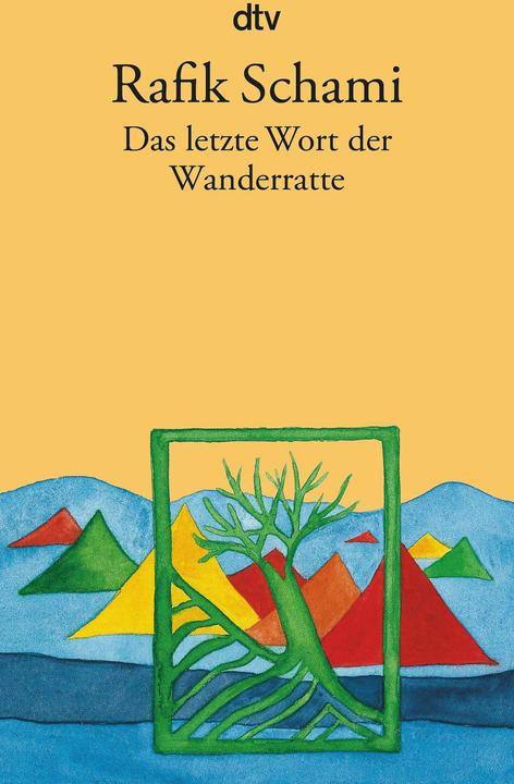 Produktbild Das letzte Wort der Wanderratte (Deutsch, Rafik Schami, 1987)