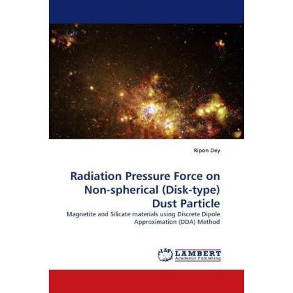 Thumbnail - Radiation Pressure Force on Non-spherical (Disk-type) Dust Particle, Fachbücher von Ripon Dey