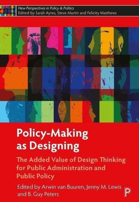 Actual product image Policy-Making as Designing (English, Arwin van Buuren, B Guy Peters, Jenny M. Lewis, 2023)