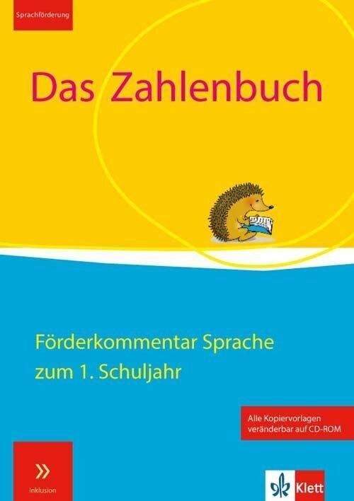Produktbild Das Zahlenbuch. 1.Schuljahr. Förderkommentar (Sprache) mit Kopiervorlagen und CD-ROM (Deutsch, Daniela Götze, Evelyn Hang, Marcus Nührenbörger, Ralph Schwarzkopf, 2017)