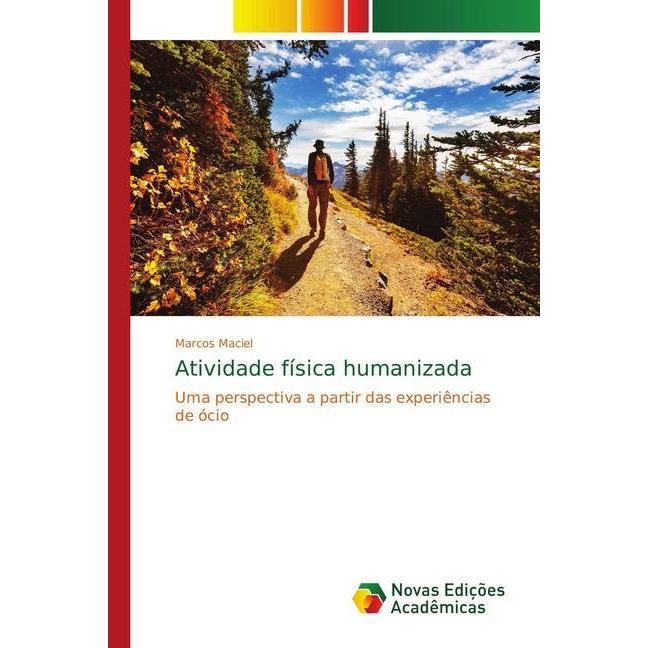 Atividade física humanizada, Ratgeber von Marcos Maciel