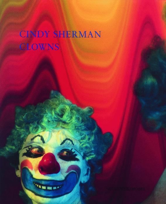 Produktbild Clowns (Deutsch, Englisch, Brian Currid, Cindy Sherman, Jeremy Gaines, Maik Schlüter, Veit Görner, 2012)