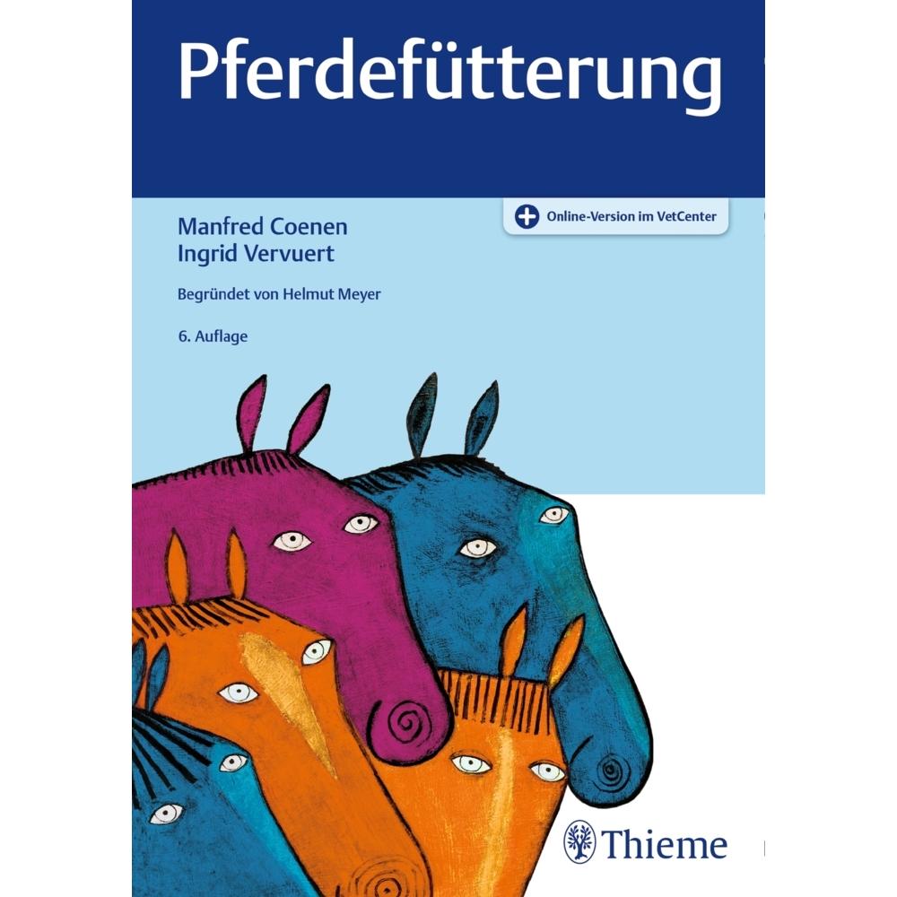 Pferdefütterung, Ratgeber von Ingrid Vervuert, Manfred Coenen