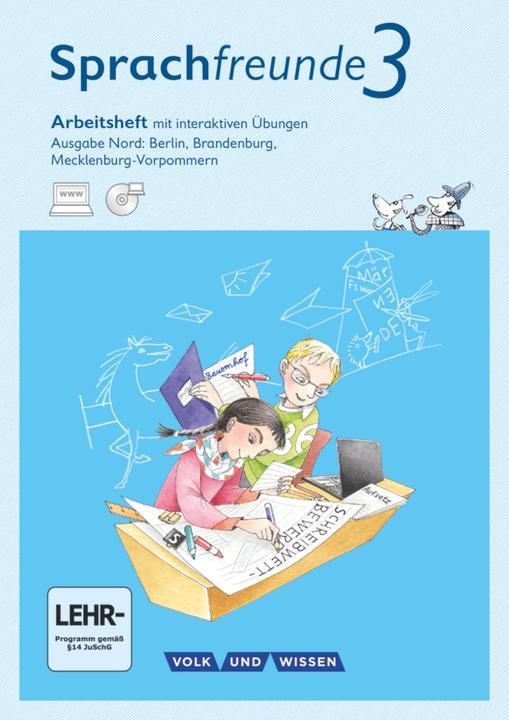 Produktbild Sprachfreunde 3. Schuljahr. Arbeitsheft mit interaktiven Übungen. Nord (Deutsch, Andrea Knöfler, Katrin Junghänel, 2016)