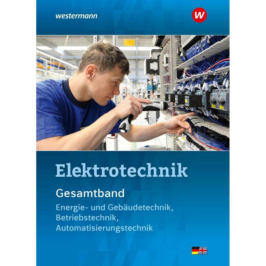 Elektrotechnik Gesamtband. Schülerband, Schulbücher von Michael Krehbiel, Michael Dzieia, Dieter Jagla, Heinrich Hübsche...