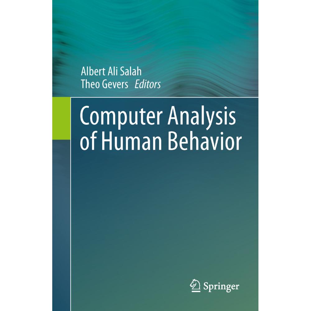 Computer Analysis of Human Behavior, Fachbücher von Albert Ali Salah, Theo Gevers