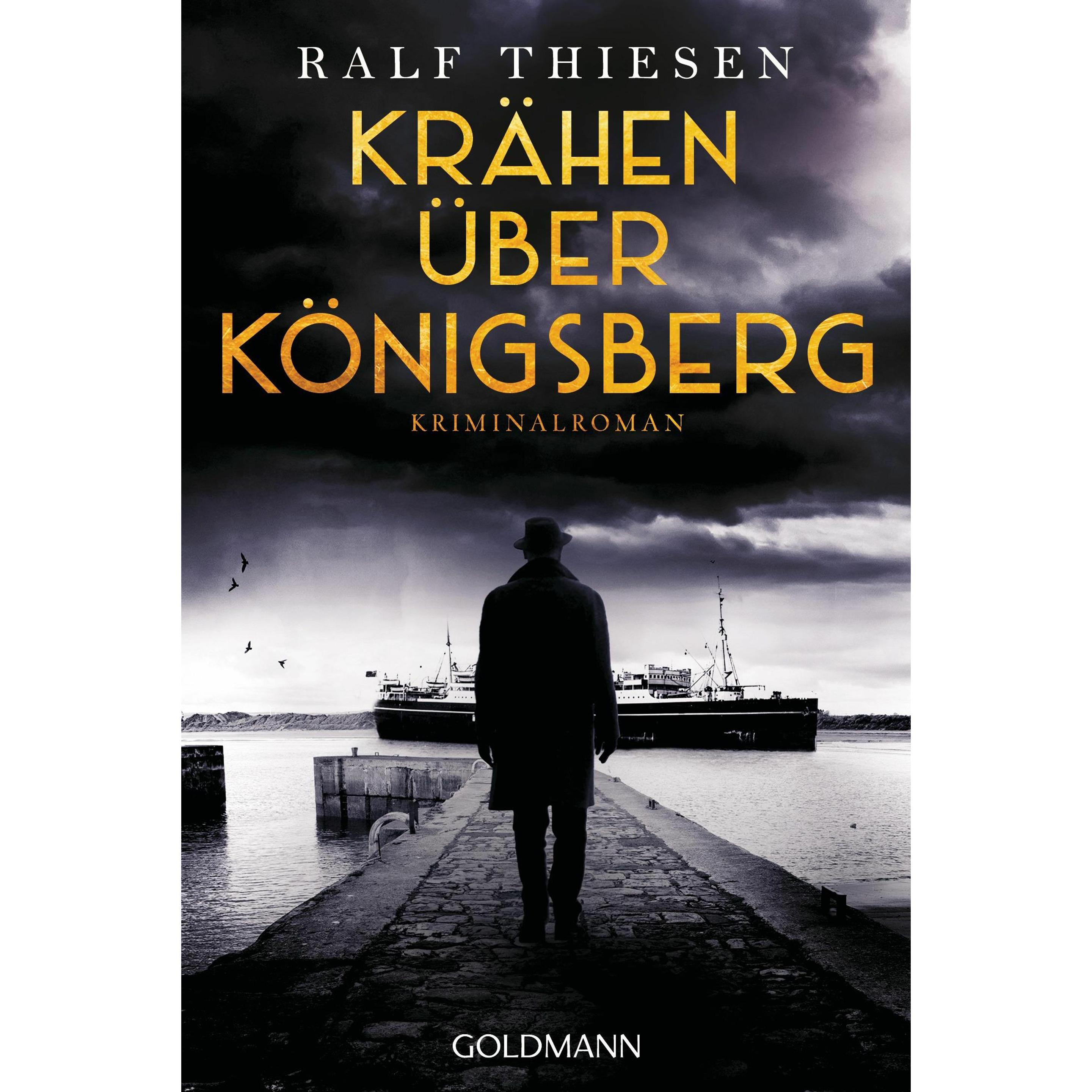 Krähen über Königsberg, Belletristik von Ralf Thiesen
