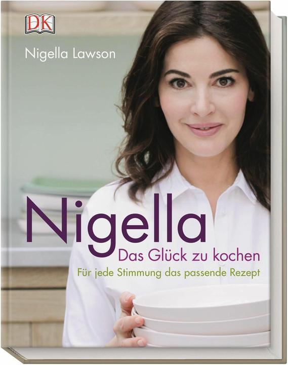 Produktbild Nigella. Das Glück zu kochen (Deutsch, Nigella Lawson, Keiko Oikawa, 2016)