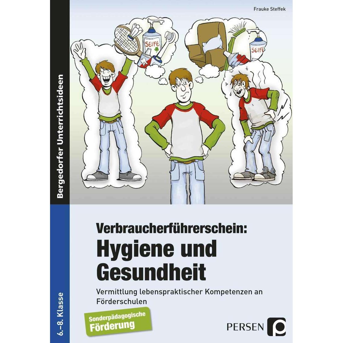 Verbraucherführerschein: Hygiene und Gesundheit, Schulbücher von Frauke Steffek