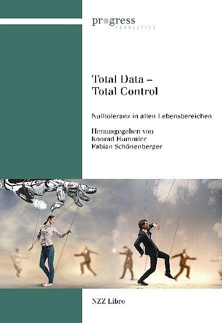 Immagine prodotto Total Data - Total Control (Tedesco, Hummler, Konrad/Schönenberger, 2017)