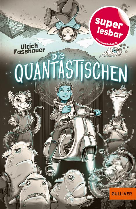 Die Quantastischen (Deutsch, Timo Grubing, Ulrich Fasshauer, 2021)