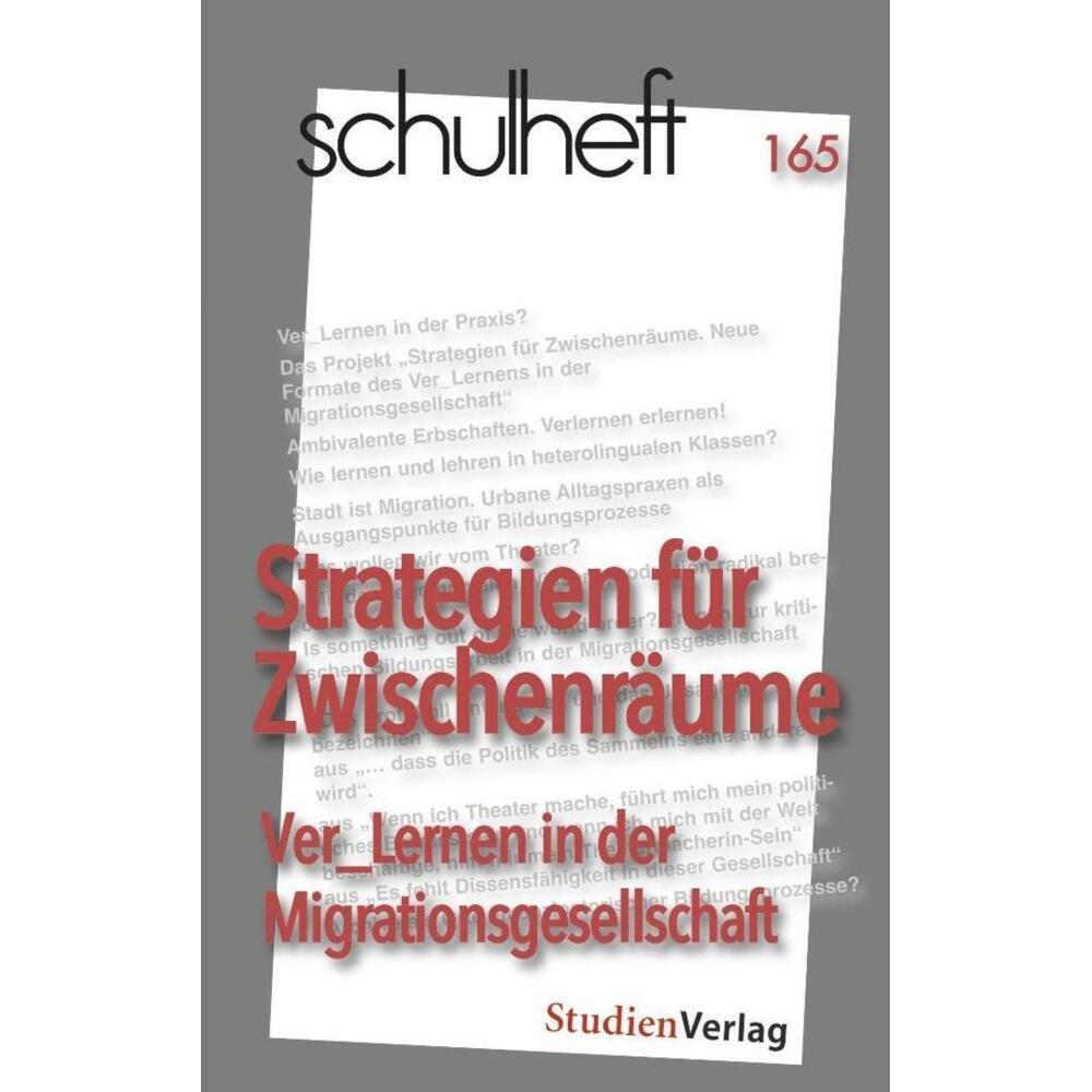 schulheft 165: Strategien für Zwischenräume. Ver Lernen in der Migrationsgesellschaft, Schulbücher