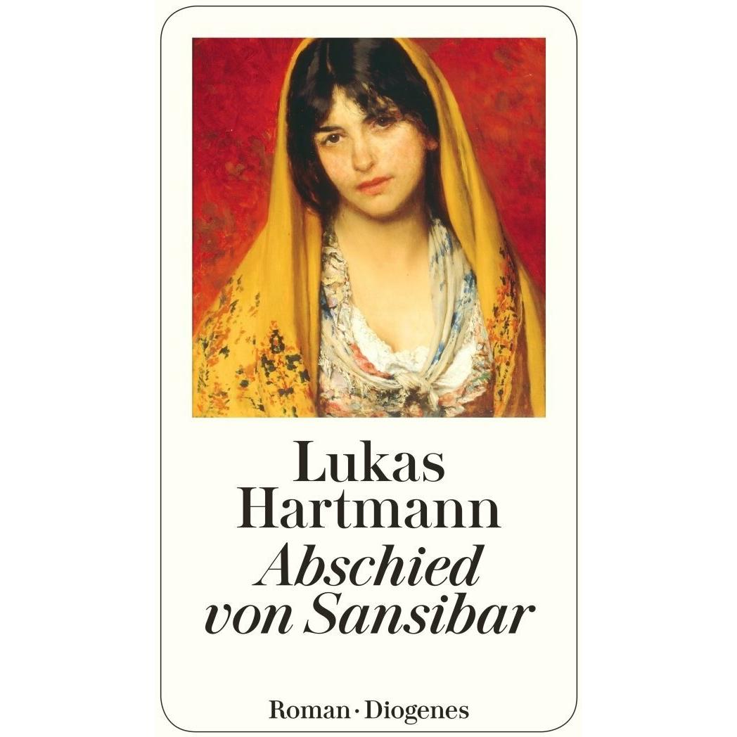 Abschied von Sansibar, Belletristik von Lukas Hartmann