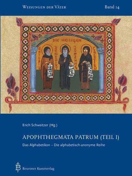 Produktbild Apophthegmata Patrum Teil I (Deutsch, Erich Schweitzer, 2012)