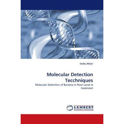 Molecular Detection Tecchniques, Fachbücher von Sadiq Akbar