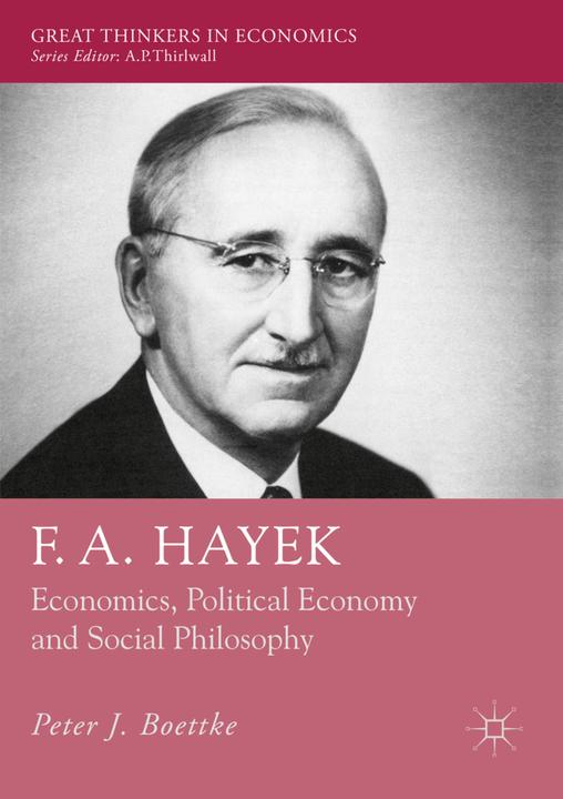F. A. Hayek (Englisch, Peter J. Boettke, 2019)