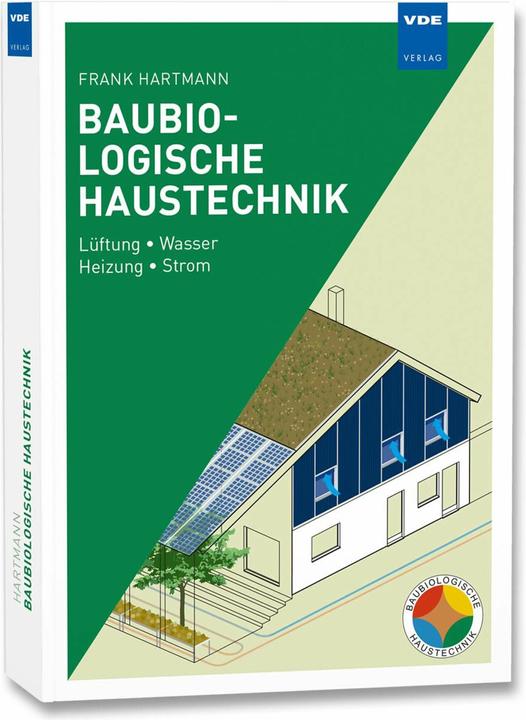 Produktbild Baubiologische Haustechnik (Deutsch, Frank Hartmann, 2014)