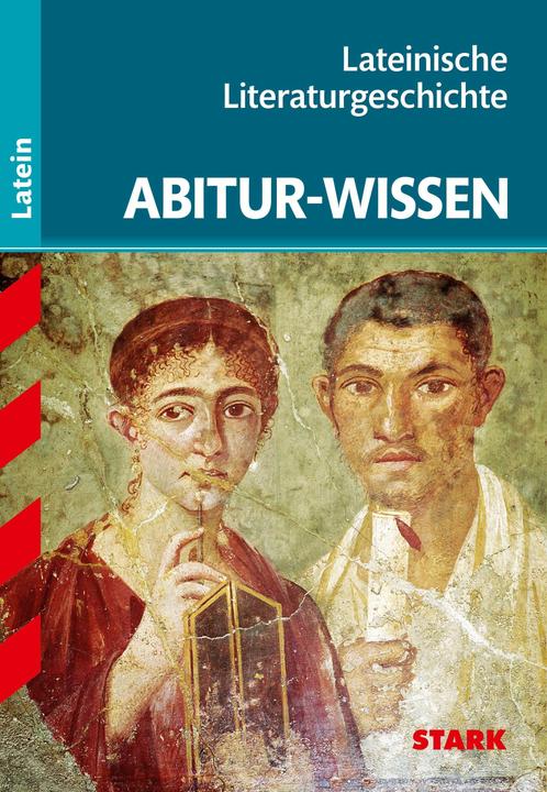 Produktbild Abitur-Wissen Latein. Lateinische Literaturgeschichte G8 (Deutsch, Gerhard Metzger, 2018)