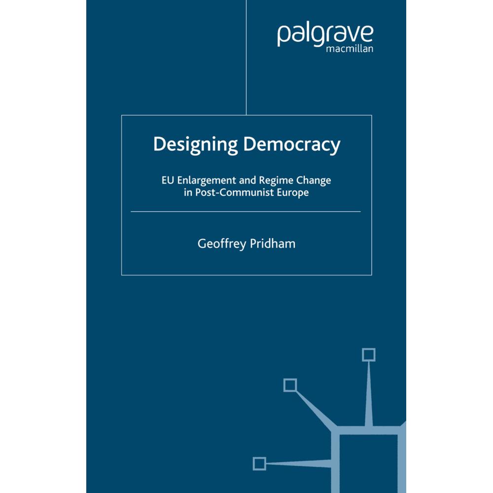 Designing Democracy, Fachbücher von G. Pridham